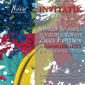 Melkior te invita sa sarbatorim Ziua Femeii la expozitia Cosmobeauty!