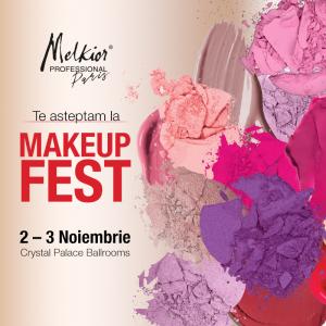 Melkior te invita la targul MAKE-UP FEST. Te asteptam cu oferte!