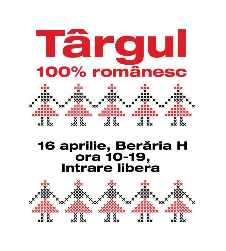 Hai cu noi la targul 100% romanesc! 